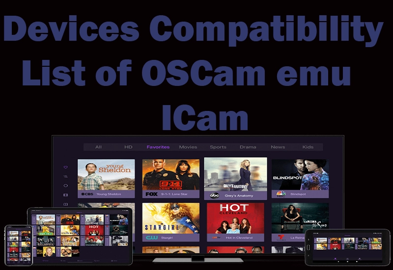 OSCam ICam -oscam emu compatibility list