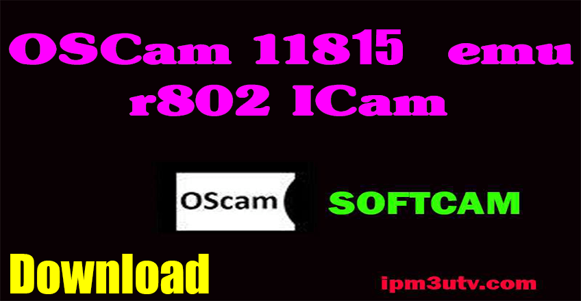 Oscam Icam-download oscam 11815 anbieter- IPTV 12 Months-oscam icam test-anbieter-oscam subscription