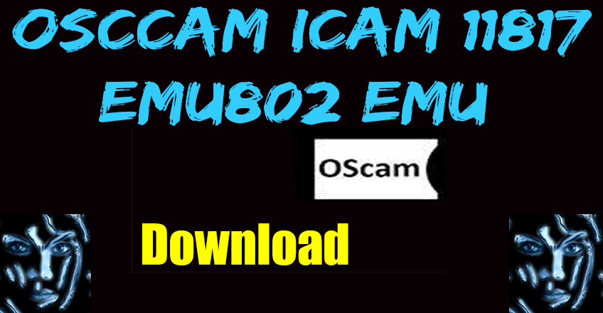 Oscam Icam-download oscam 11817 anbieter- IPTV 12 Months-oscam icam test-anbieter-oscam subscription