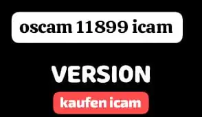 Oscam 11899 Satellite – Beste iCam & IPTV Solution