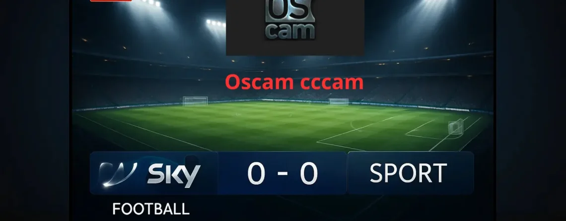 Sky Sports & Bundesliga 2026 Was OSCam iCam-Abonnenten bekommen